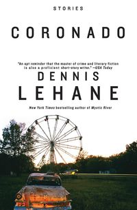 Coronado - Dennis Lehane