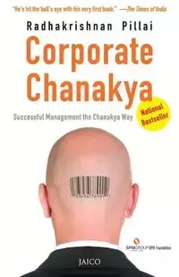 Corporate Chanakya - Pillai Radhakrishnan