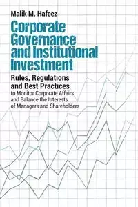 Corporate Governance and Institutional Investment - Malik M. Hafeez