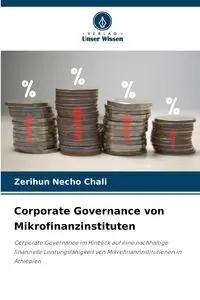 Corporate Governance von Mikrofinanzinstituten - Chali Zerihun Necho