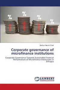 Corporate governance of microfinance institutions - Chali Zerihun Necho