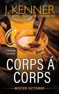 Corps à corps - Kenner J.