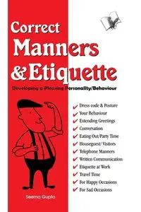 Correct Manners and Etiquette - Seema Gupta