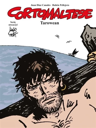 Corto Maltese. Tarowean T. 15 - Juan Diaz Canales