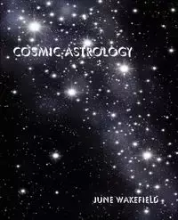 Cosmic Astrology - June Wakefield