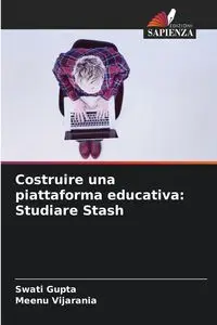 Costruire una piattaforma educativa - Gupta Swati