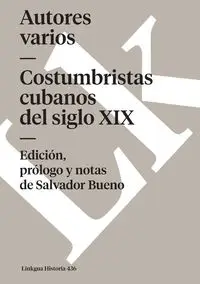 Costumbristas cubanos del siglo XIX - Varios Autores