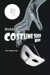 Costume Shop III - Bobby Legend