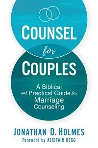 Counsel for Couples - Jonathan D. Holmes