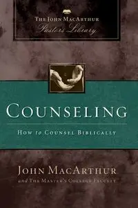 Counseling - John F. MacArthur