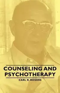 Counseling and Psychotherapy - Carl R. Rogers