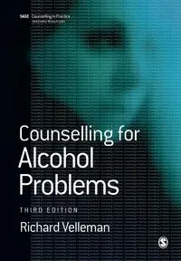 Counselling for Alcohol Problems - Richard Velleman D B