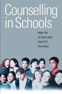 Counselling in Schools - Robert Bor