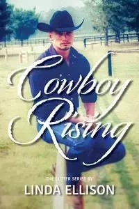 Cowboy Rising - Linda Ellison