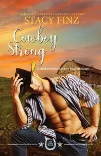 Cowboy Strong - Stacy Finz