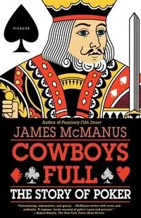 Cowboys Full - James McManus