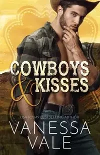 Cowboys & Kisses - Vanessa Vale