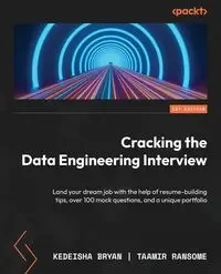 Cracking the Data Engineering Interview - Bryan Kedeisha