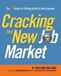 Cracking the New Job Market - Holland R.