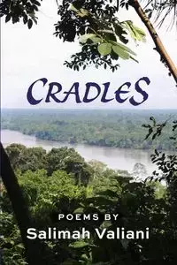 Cradles - Valiani Salimah