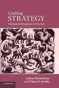 Crafting Strategy - Heracleous Loizos