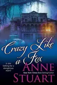 Crazy Like a Fox - Stuart Anne