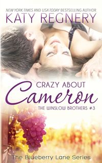 Crazy about Cameron - Katy Regnery