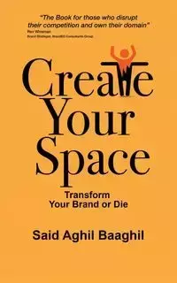 Create Your Space - Baaghil Said Aghil