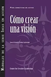 Creating a Vision (International Spanish) - Corey Criswell