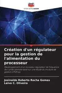 Création d'un régulateur pour la gestion de l'alimentation du processeur - Roberto Rocha Gomes Josinaldo