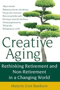 Creative Aging - Marjory Bankson Zoet