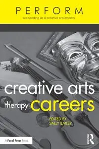 Creative Arts Therapy Careers - Bailey Sally