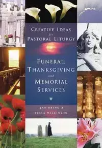 Creative Ideas for Pastoral Liturgy - Jan Brind