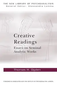 Creative Readings - Thomas Ogden H