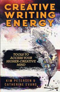 Creative Writing Energy - Kim Petersen