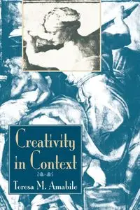 Creativity In Context - Teresa Amabile M