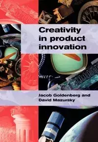 Creativity in Product Innovation - Jacob Goldenberg