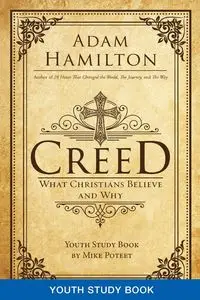 Creed Youth Study - Adam Hamilton