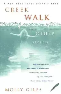 Creek Walk and Other Stories - Molly Giles