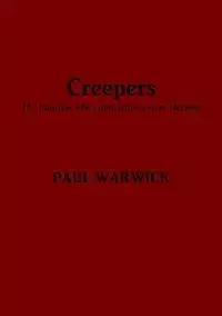 Creepers - Paul Warwick