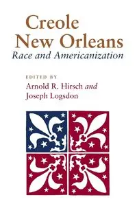 Creole New Orleans - Logsdon Joseph