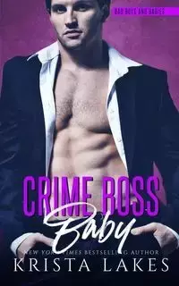 Crime Boss Baby - Krista Lakes