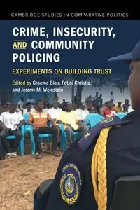 Crime, Insecurity, and Community Policing - Blair Graeme