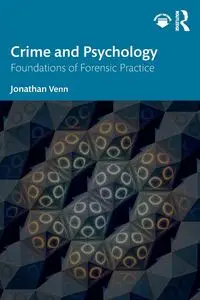 Crime and Psychology - Jonathan Venn