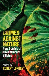 Crimes Against Nature - Lopresti Robert