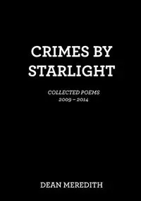 Crimes by Starlight - Meredith Dean