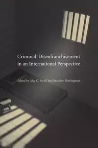 Criminal Disenfranchisement in an International Perspective