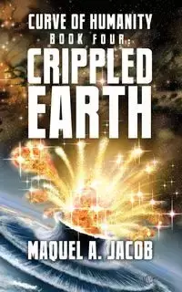 Crippled Earth - Jacob Maquel A