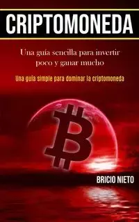 Criptomoneda - Nieto Bricio