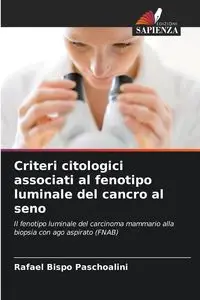 Criteri citologici associati al fenotipo luminale del cancro al seno - Rafael Bispo Paschoalini